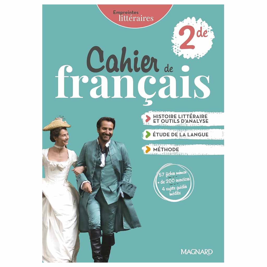Cahier de Français 2de - Cahier de l'élève