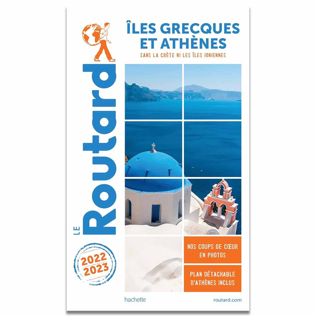 LE ROUTARD - Îles grecques et Athènes 2022/23