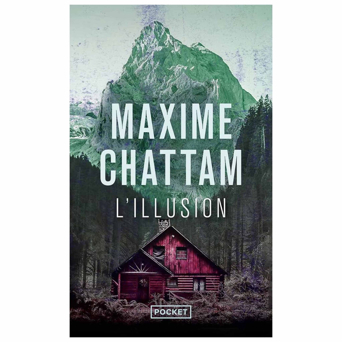 MAXIME CHATTAM - L'illusion