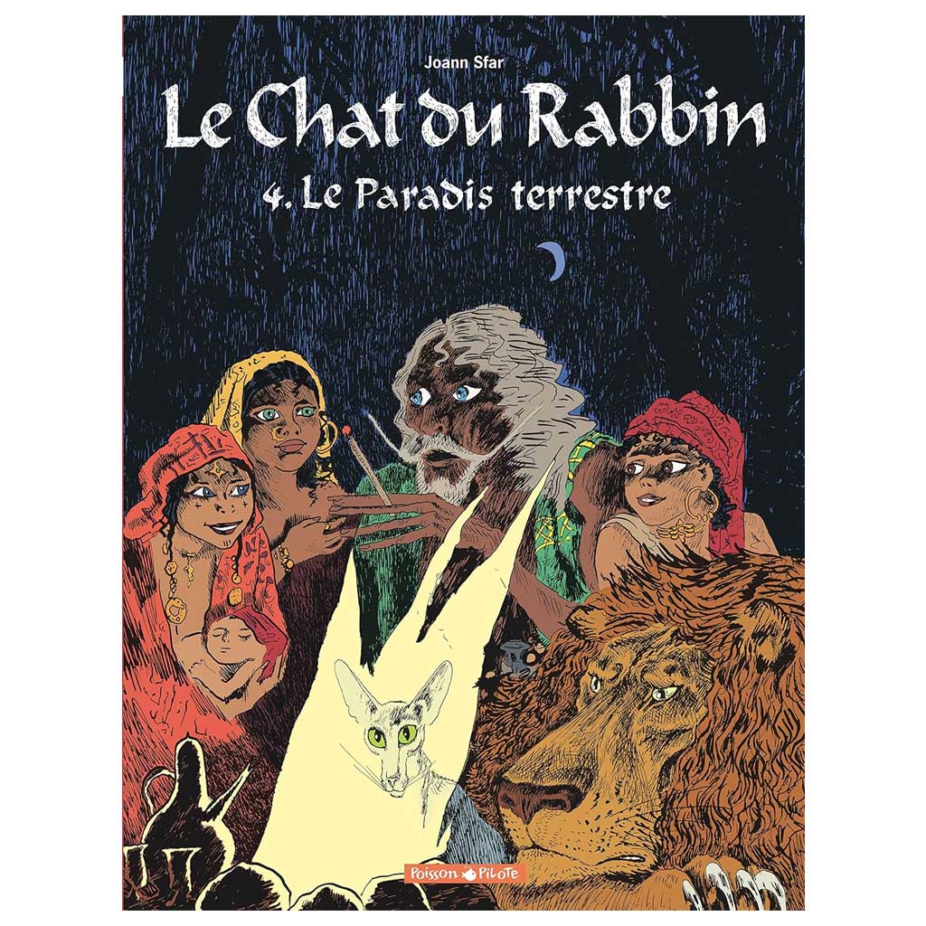 Sfar Joann - Le Chat du Rabbin Tome 4 - Le paradis terrestre