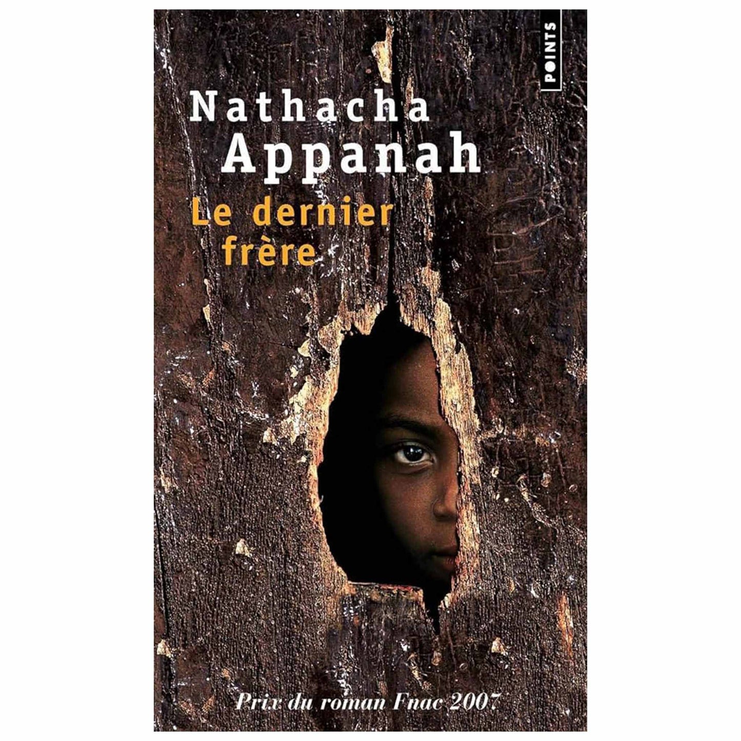 NATHACHA APPANAH - Le dernier frère