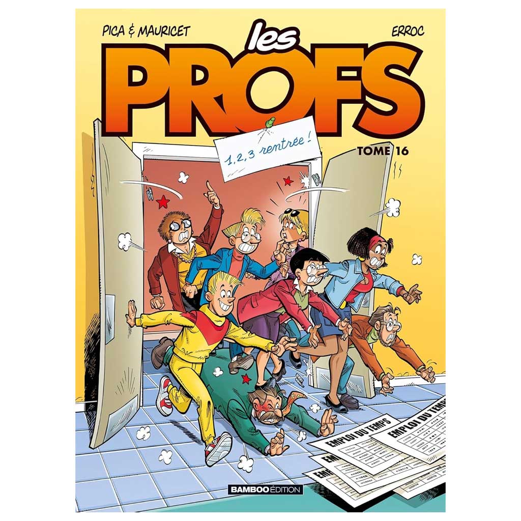 Erroc, Pica - Les Profs Tome 16 - 1, 2, 3 rentrée !