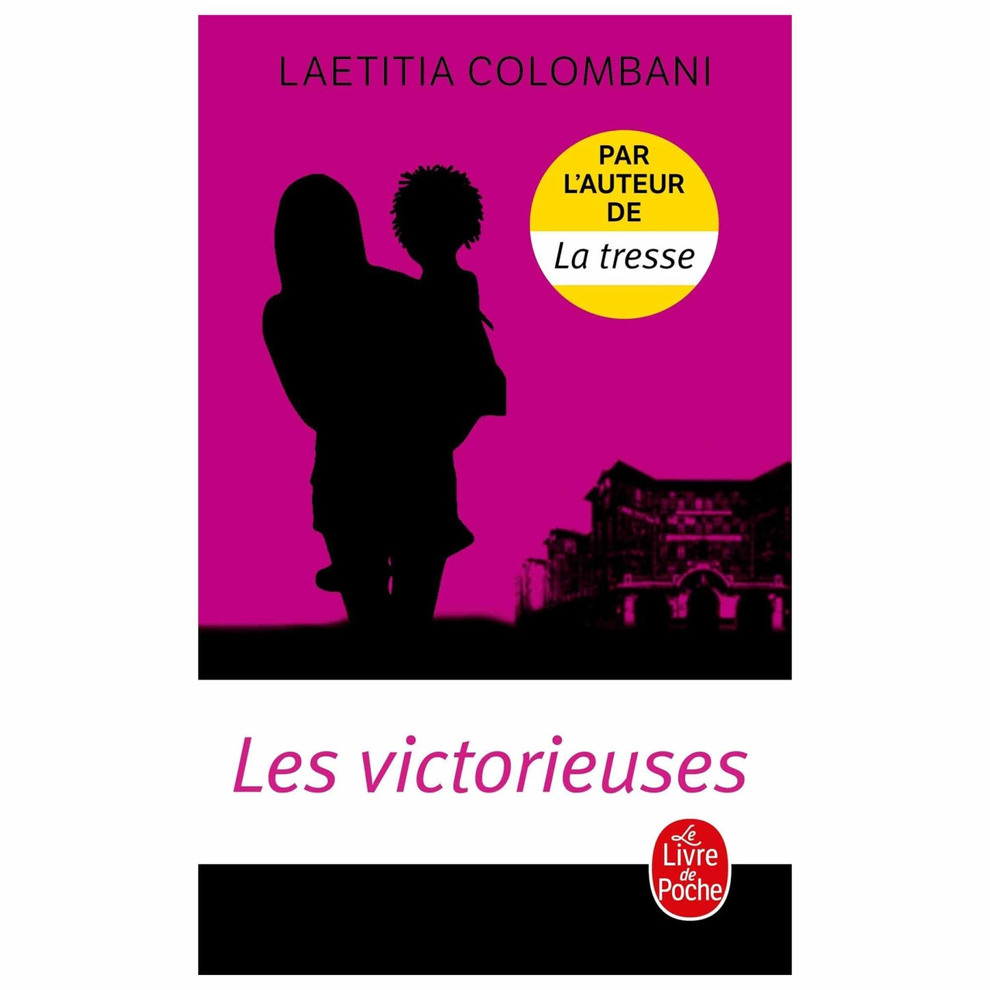 LAETITIA COLOMBANI - Les victorieuses