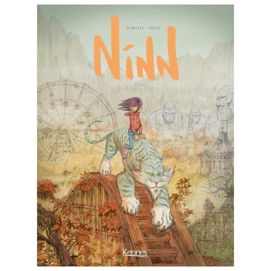 Darlot, Pilet - Ninn Tome 5 - Magic City