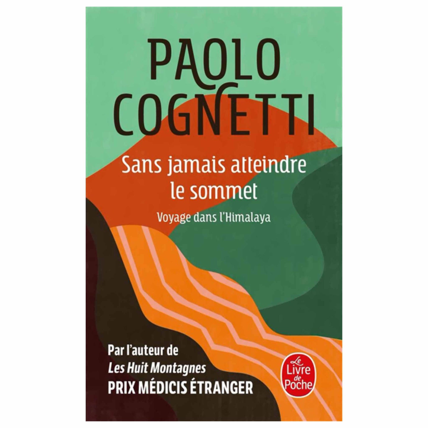 PAOLO COGNETTI - Sans jamais atteindre le sommet