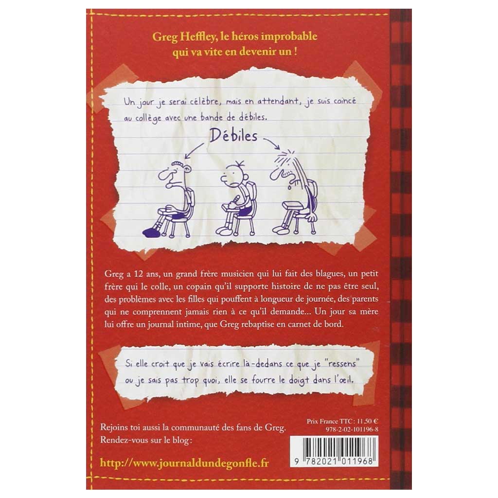 JEFF KINNEY - Journal d'un dégonflé TOME 1 - Carnet de bord de Greg Heffley