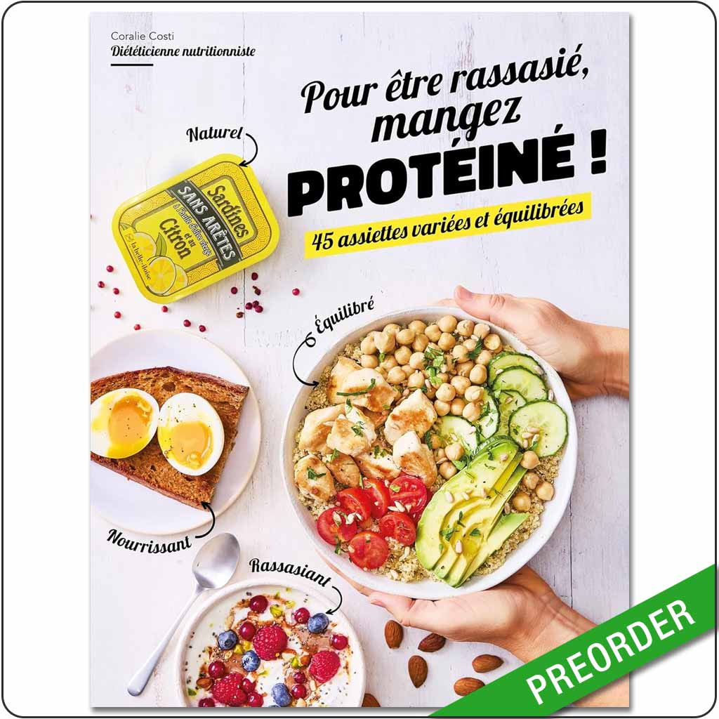 CORALIE COSTI - Pour être rassasié, mangez protéiné !