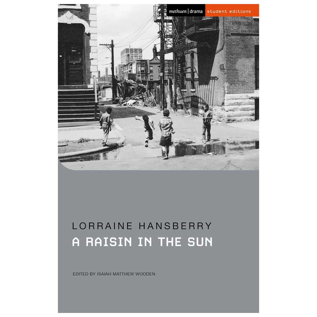 HANSBERRY LORRAINE - A Raisin In The Sun