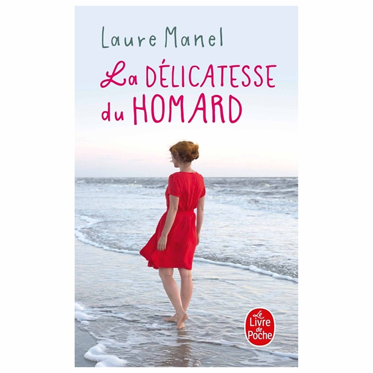 bookcover of Laure Manel - La délicatesse du homard