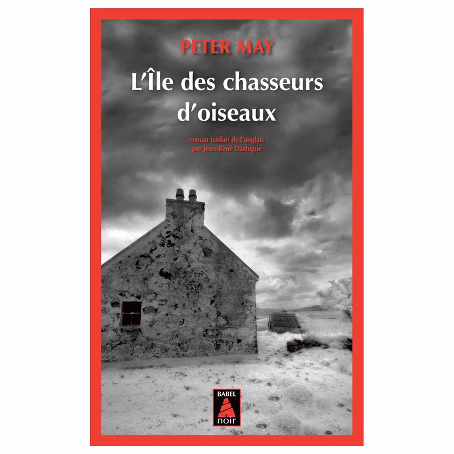 bookcover of PETER MAY - L'île des chasseurs d'oiseaux