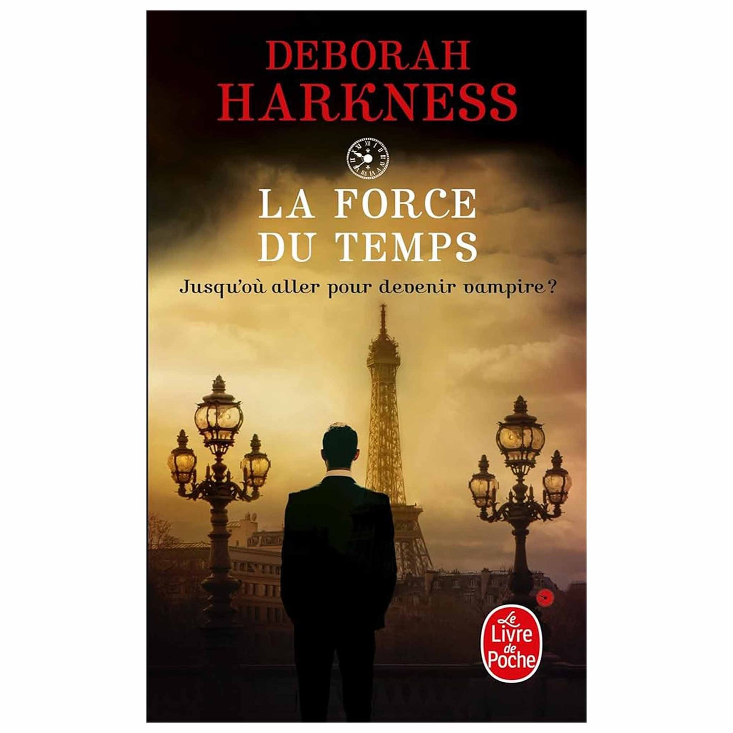 bookcover of DEBORAH HARKNESS - La force du temps