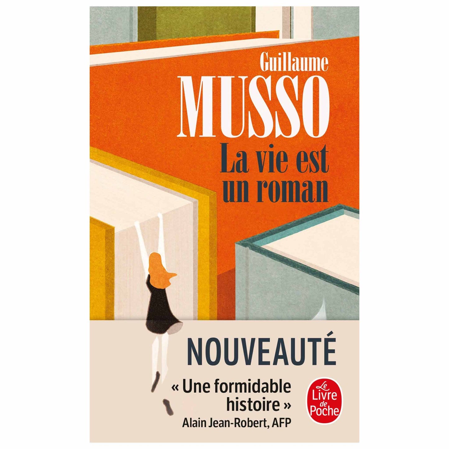 bookcover of GUILLAUME MUSSO - La vie est un roman
