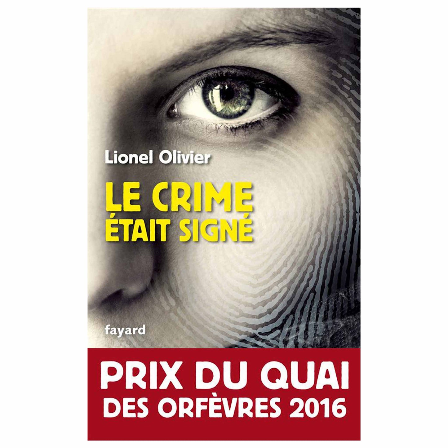 bookcover of LIONEL OLIVIER - Le crime était signé