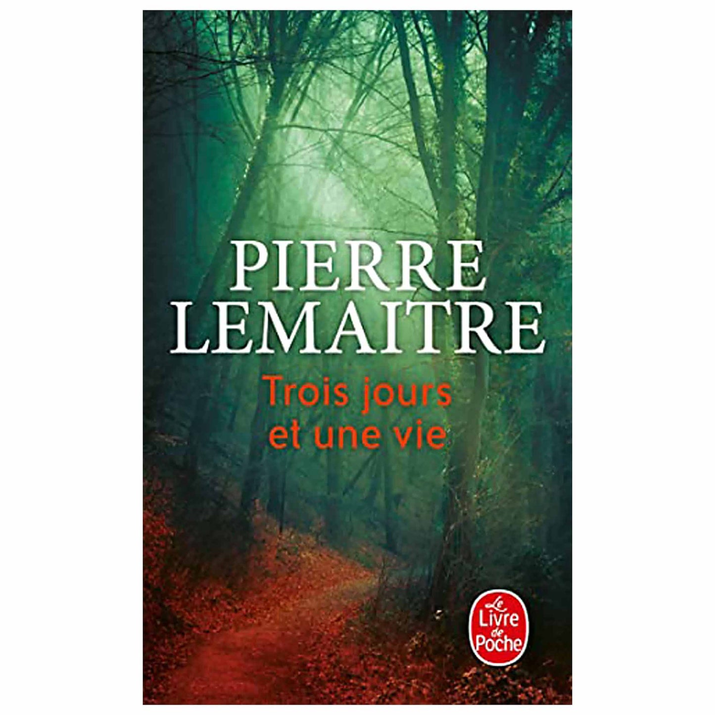 bookcover of PIERRE LEMAITRE - Trois jours et une vie