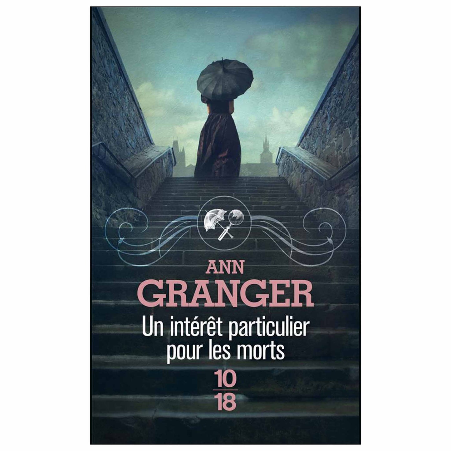 bookcover of ANN GRANGER - Un intérêt particulier pour les morts