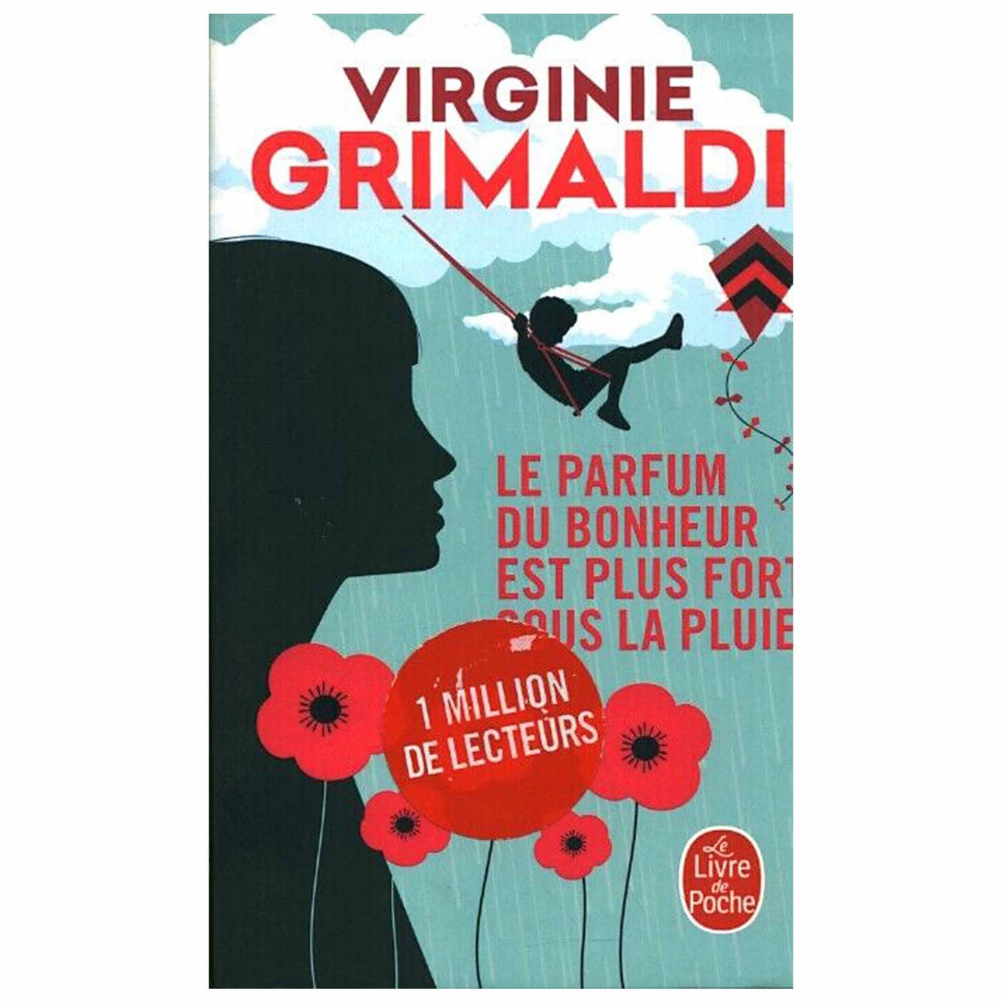 bookcover of Virginie Grimaldi - Le parfum du bonheur est plus fort sous la pluie