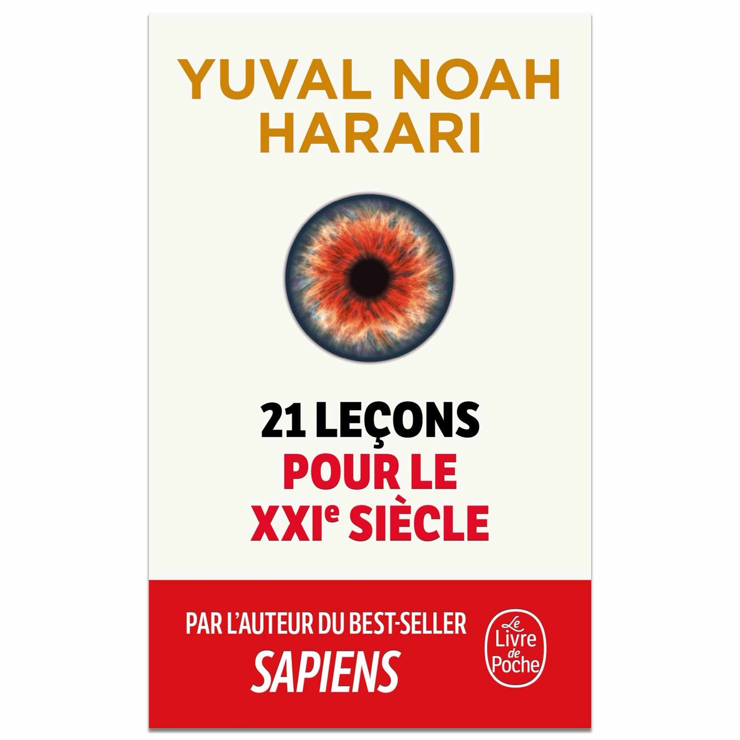 YUVAL NOAH HARARI - 21 leçons pour le XXIe siècle