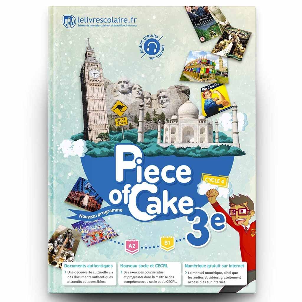 Piece of Cake - Anglais 3e