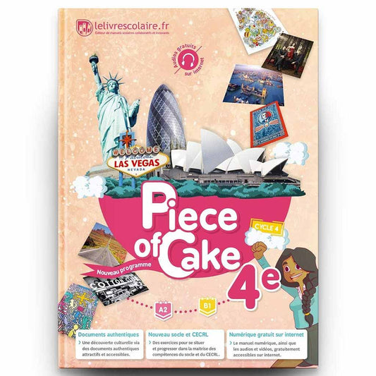 Piece of Cake - Anglais 4e