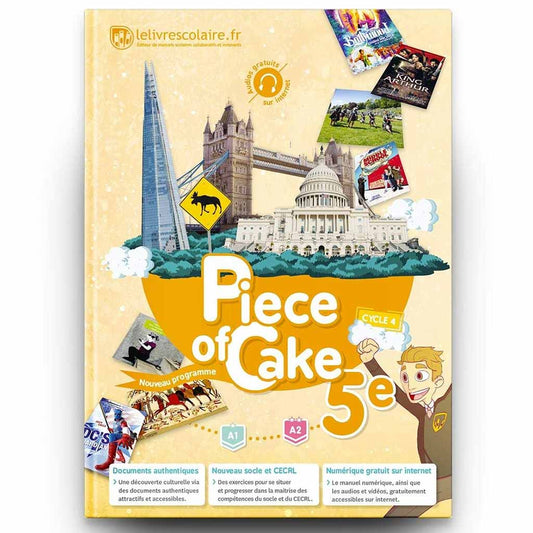 Anglais 5e Piece of Cake