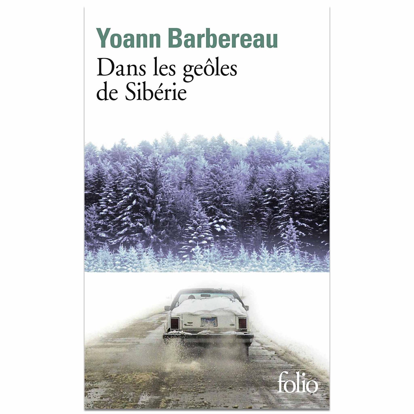 YOANN BARBEREAU - Dans les geôles de Sibérie