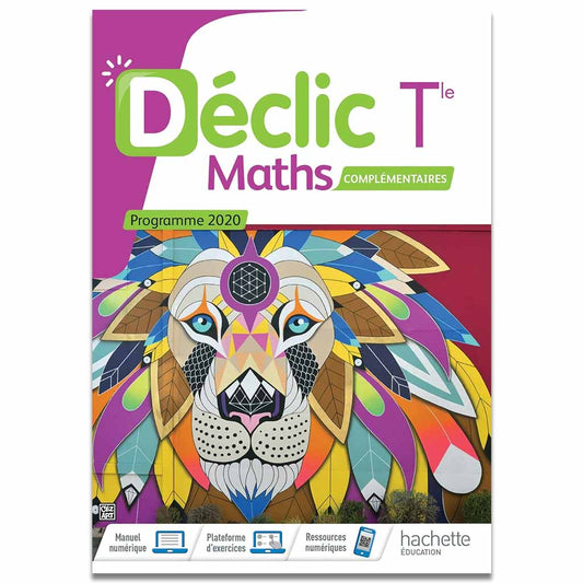 Déclic Maths complémentaires Terminales