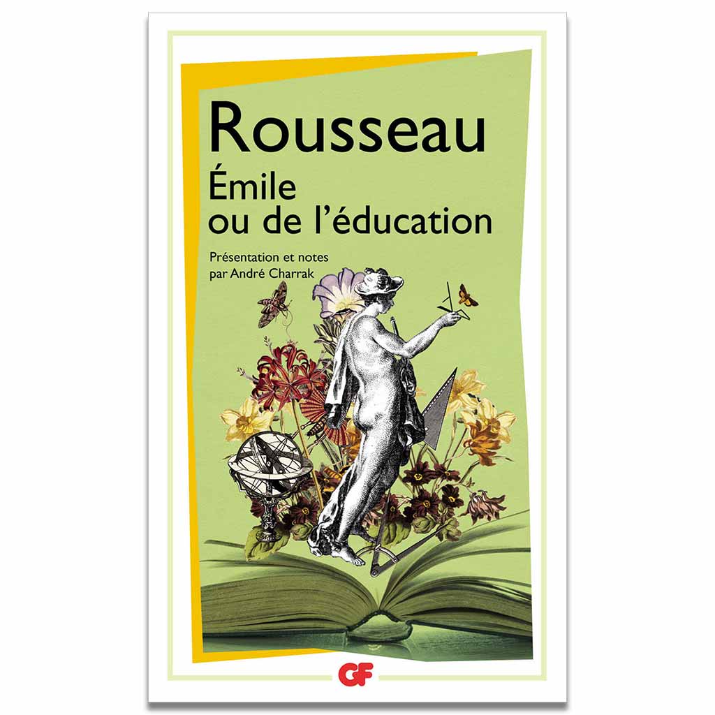 JEAN-JACQUES ROUSSEAU -  Émile ou de l'éducation