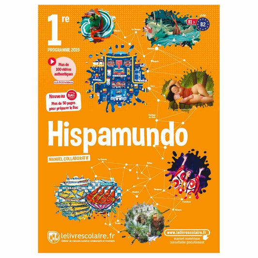 Hispamundo Espagnol 1re - B1>B2