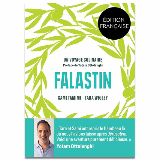 S. TAMIMI, T. WIGLEY - Falastin: Un voyage culinaire