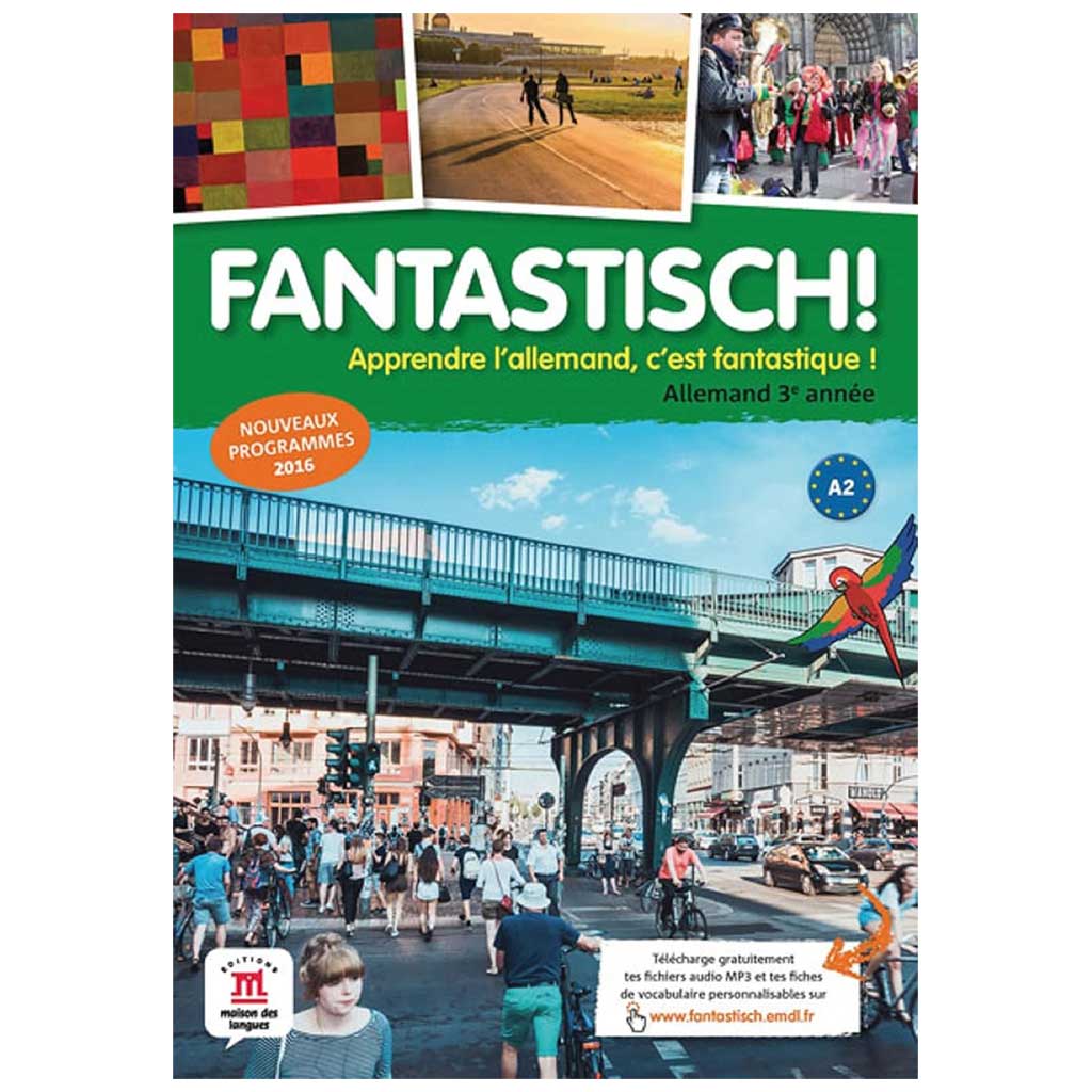 Fantastisch! 3e - Livre de l'élève