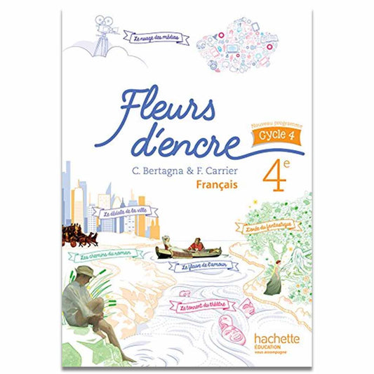 Fleurs d'encre français cycle 4 / 4e - Livre élève