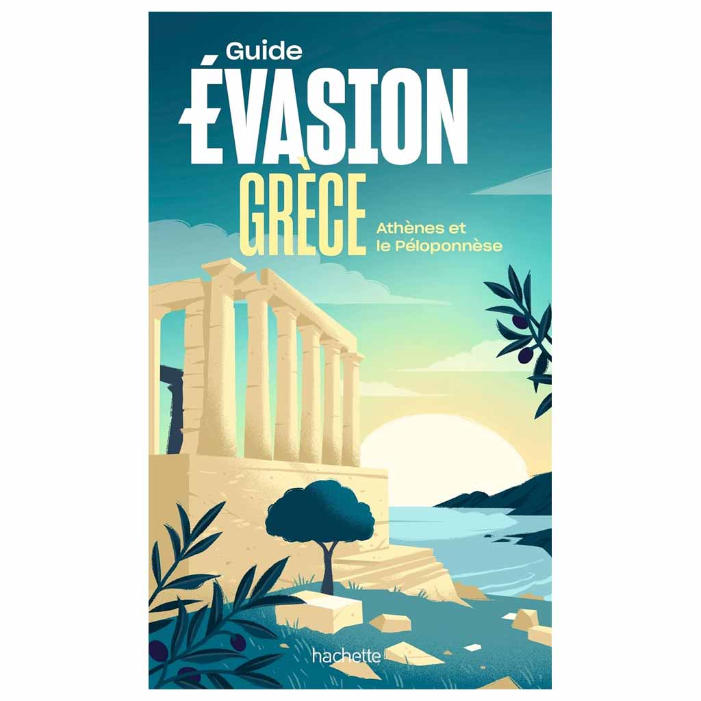 Guide Evasion - Grèce: Athènes et le Péloponnèse