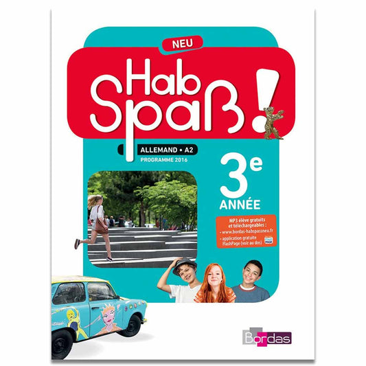 Hab Spaß! Allemand 3ème