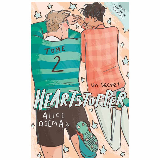 ALICE OSEMAN - Heartstopper Tome 2