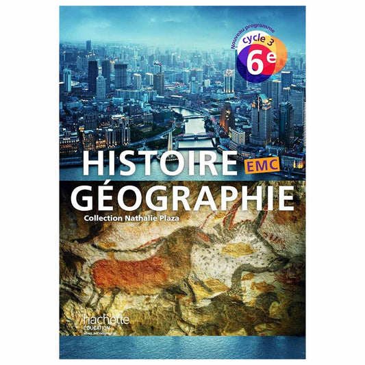 Histoire-Géographie-EMC 6e Cycle 3 - Livre élève