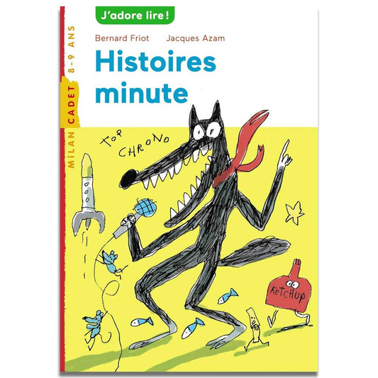 Bernard Friot - Histoires minute Tome 1