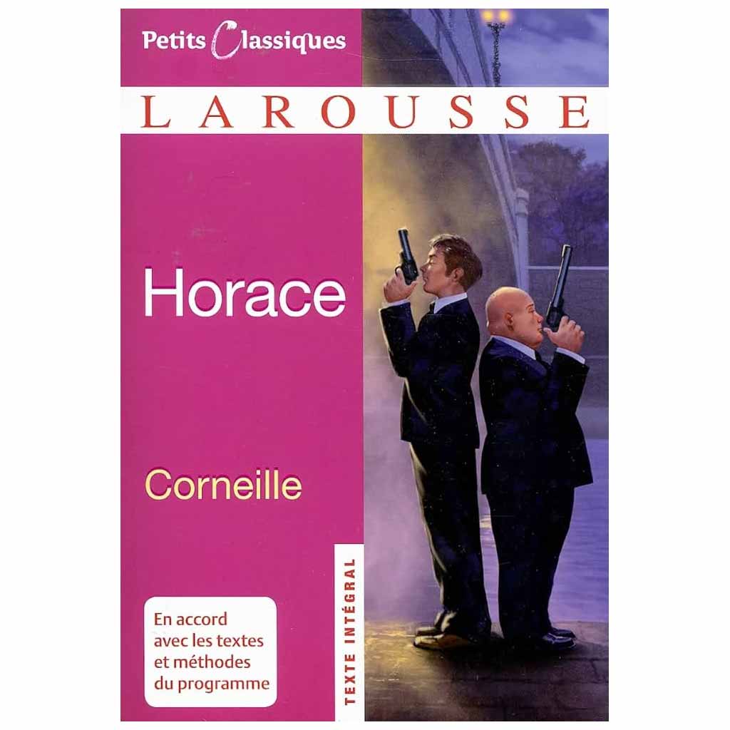 PIERRE CORNEILLE - Horace