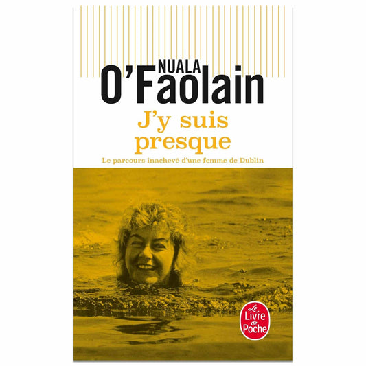 NUALA O'FAOLAIN - J'y suis presque