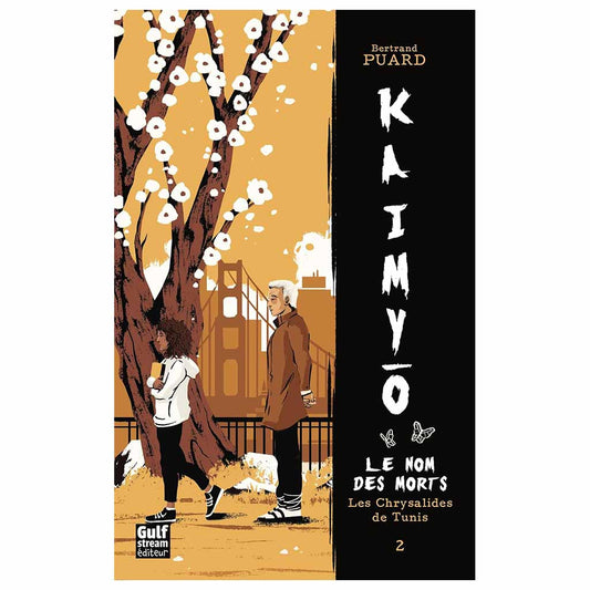 BERTRAND PUARD - Kaimyo Tome 2: Le nom des morts