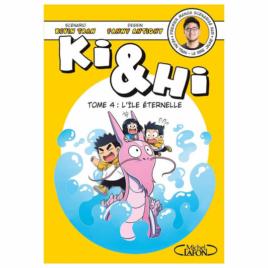 Ki & Hi - Tome 4: L'Île éternelle