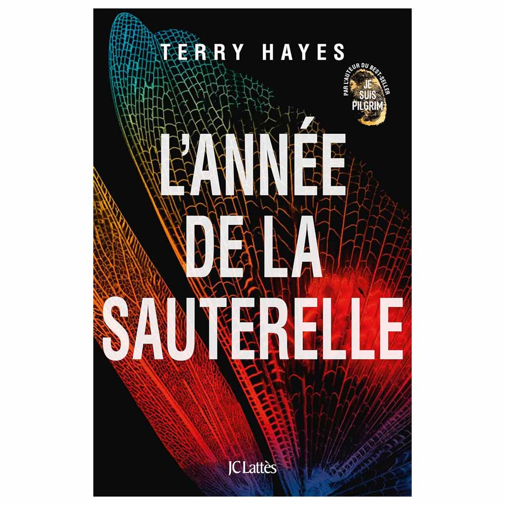 TERRY HAYES - L'année de la sauterelle