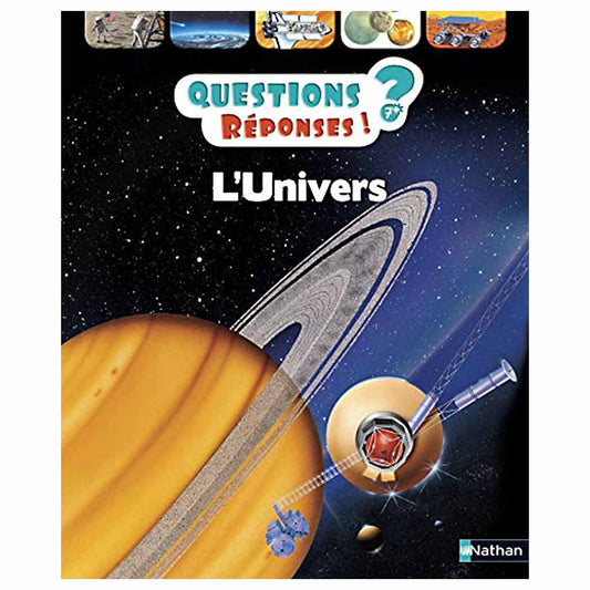 Questions ? Réponses ! L'UNIVERS (7 à 12 ans)