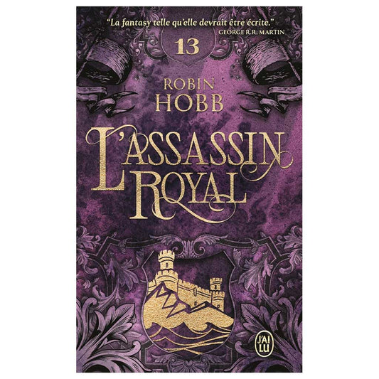 Robin Hobb - L'Assassin royal Tome 13 - Adieux et retrouvailles