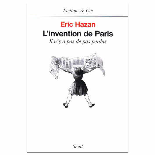 ERIC HAZAN - L'invention de Paris