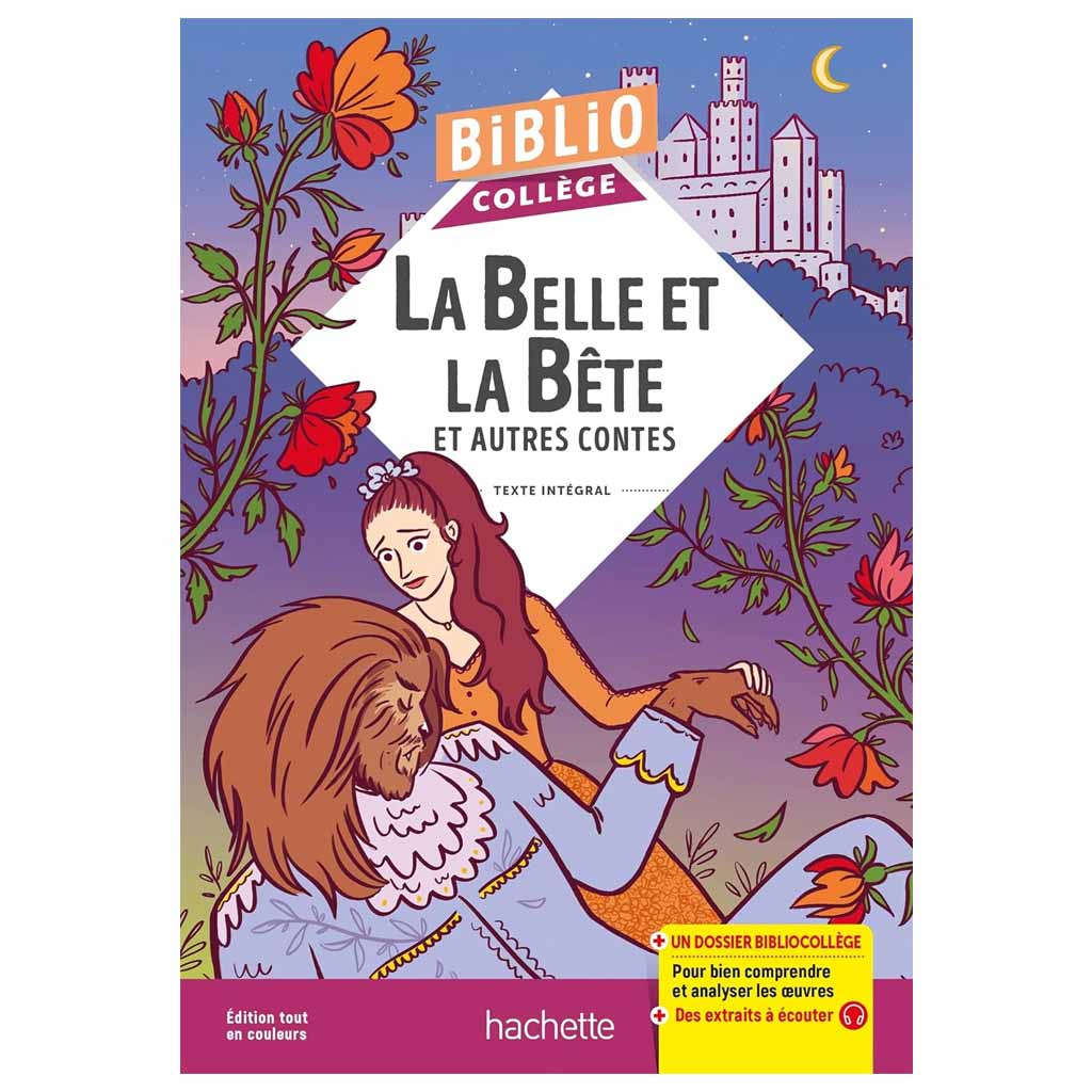 DE BEAUMONT, PERRAULT, ANDERSEN - La Belle et la Bête et autres contes