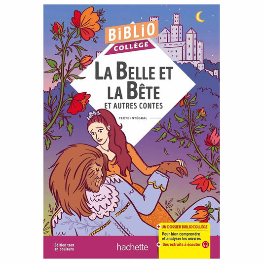 DE BEAUMONT, PERRAULT, ANDERSEN - La Belle et la Bête et autres contes