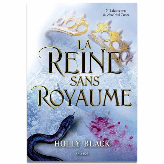 HOLLY BLACK - La Reine sans royaume