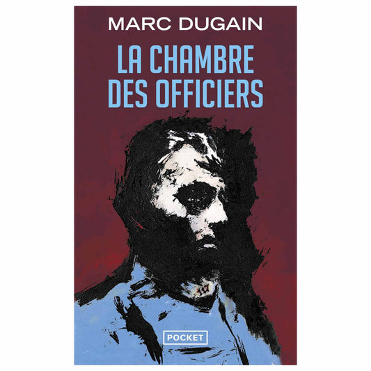 MARC DUGAIN - La chambre des officiers