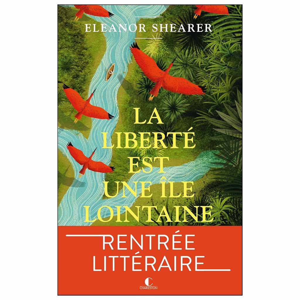 Shearer Eleanor - La liberté est une île lointaine