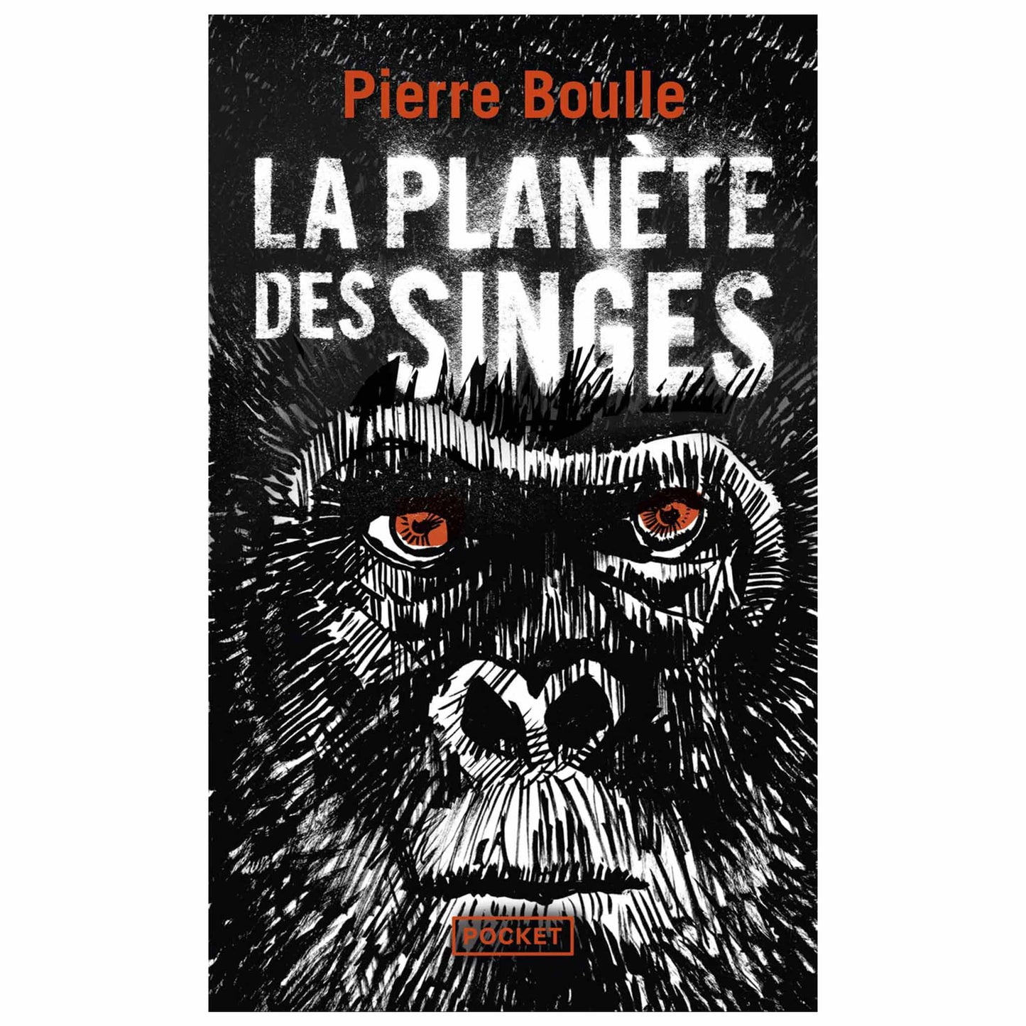 PIERRE BOULLE - La planète des singes